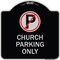 Signmission No Parking Symbol Church Parking Heavy-Gauge Aluminum Architectural Sign, 18" x 18", BS-1818-23654 A-DES-BS-1818-23654 - alternate 1